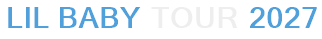 Lil Baby Tour 2027